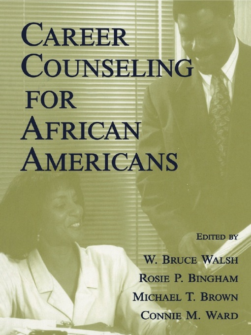 Title details for Career Counseling for African Americans by W. Bruce Walsh - Available